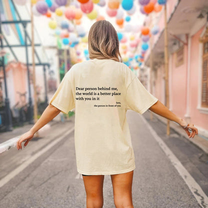 Buy More Save More🔥 'Dear Person Behind Me' T-shirt